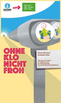 2017 Goldeimer Poster Ohne Klo Welthungerhilfe Goldeimer Poster