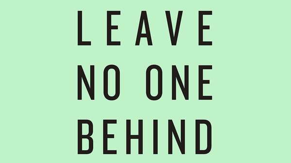 Leave No One Behind. Das Jahresthema der UN zum Auftakt der Agenda 2030.